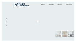 Desktop Screenshot of magictrimcarpentry.com